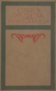 Circe's Daughter by Priscilla Craven