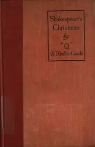 Shakespeare's Christmas, and other stories by Arthur Quiller-Couch