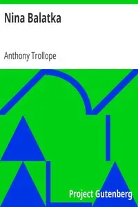 Nina Balatka by Anthony Trollope