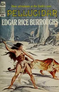 Pellucidar by Edgar Rice Burroughs
