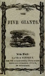 The Five Giants by Daniel P. (Daniel Parish) Kidder