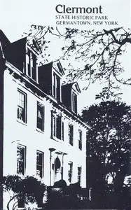 Clermont State Historic Park, Germantown, New York by Anonymous