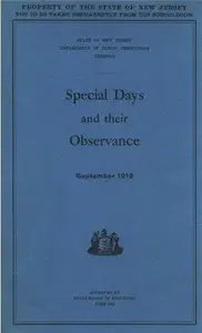 Special Days and Their Observance
September 1919 by Anonymous