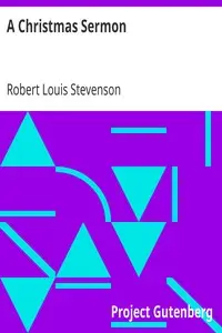 A Christmas Sermon by Robert Louis Stevenson