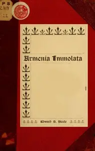Armenia immolata by Edward Strieby Steele