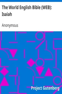 The World English Bible (WEB): Isaiah by Anonymous
