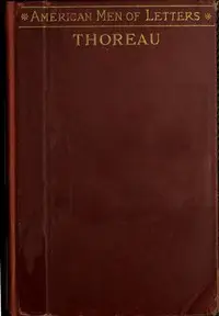 Henry D. Thoreau by F. B. (Franklin Benjamin) Sanborn