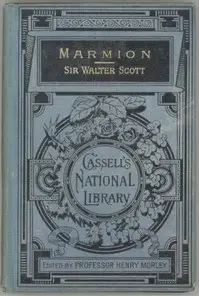 Marmion: A Tale Of Flodden Field by Walter Scott