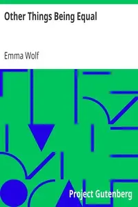 Other Things Being Equal by Emma Wolf
