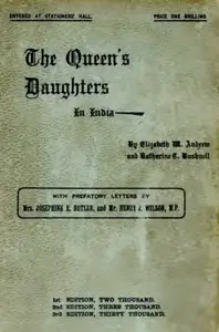 The Queen's Daughters in India by Elizabeth W. Andrew