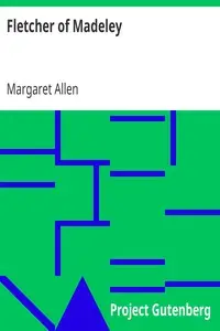 Fletcher of Madeley by Margaret Allen