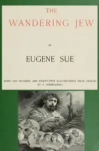 The Wandering Jew — Complete by Eugène Sue
