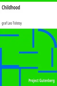 Childhood by Leo Tolstoy