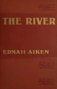 The river by Ednah Aiken