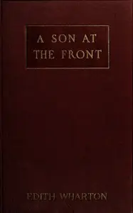 A Son at the Front by Edith Wharton