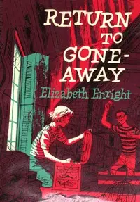 Return to Gone-Away by Elizabeth Enright