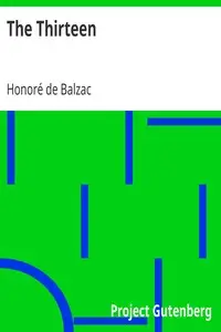 The Thirteen by Honoré de Balzac