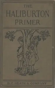 The Haliburton primer by M. W. (Margaret Winifred) Haliburton