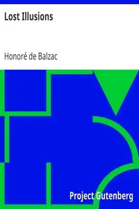 Lost Illusions by Honoré de Balzac