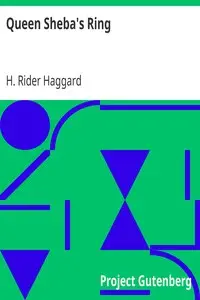 Queen Sheba's Ring by H. Rider (Henry Rider) Haggard