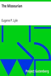 The Missourian by Eugene P. (Eugene Percy) Lyle