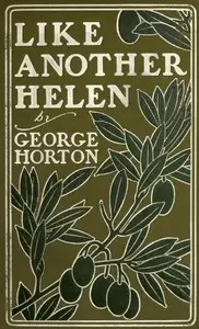 Like Another Helen by George Horton
