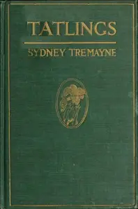 Tatlings by Sydney Tremayne
