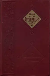 Tales of the Covenanters by Ellen Emma Guthrie