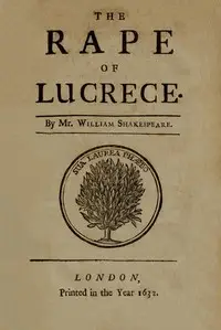 The Rape of Lucrece by William Shakespeare