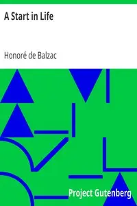 A Start in Life by Honoré de Balzac