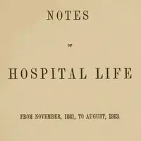 Notes of hospital life from November, 1861, to August, 1863 by Anonymous