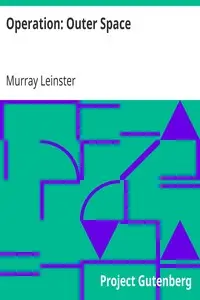 Operation: Outer Space by Murray Leinster