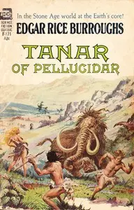 Tanar of Pellucidar by Edgar Rice Burroughs
