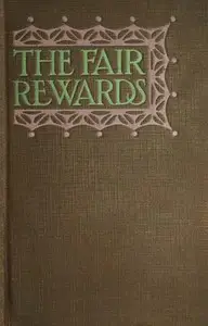 The Fair Rewards by Thomas Beer