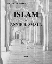 Islam by Annie H. Small