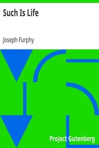 Such Is Life by Joseph Furphy
