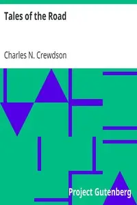 Tales of the Road by Charles N. (Charles Newman) Crewdson