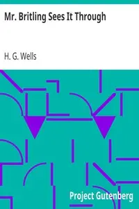 Mr. Britling Sees It Through by H. G. Wells