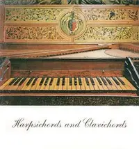 Harpsichords and Clavichords by Cynthia A. (Cynthia Adams) Hoover
