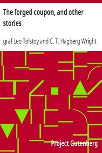 The forged coupon, and other stories by Leo Tolstoy