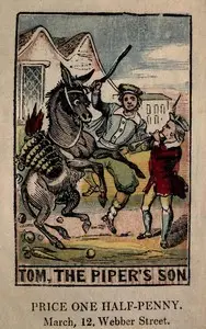 Tom, the Piper's Son by Anonymous