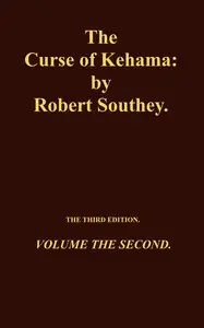 The Curse of Kehama, Volume 2 (of 2) by Robert Southey