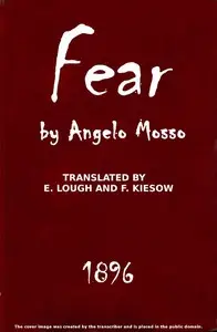 Fear by A. (Angelo) Mosso