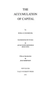 The Accumulation of Capital by Rosa Luxemburg