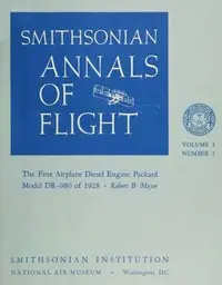 The First Airplane Diesel Engine: Packard Model DR-980 of 1928 by Robert B. Meyer