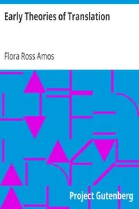 Early Theories of Translation by Flora Ross Amos