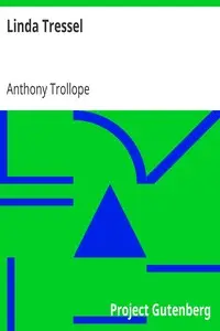 Linda Tressel by Anthony Trollope
