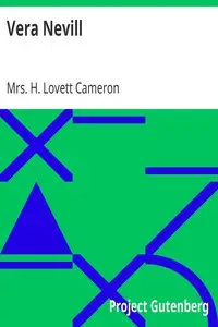 Vera Nevill
Or, Poor Wisdom's Chance by H. Lovett Cameron