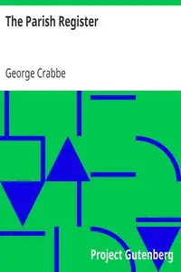 The Parish Register by George Crabbe
